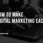 easy digital marketing simple digital marketing strategy
