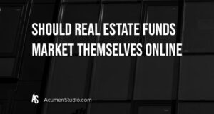 should commercial real estate funds market themselves online