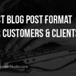Best-blog-post-format-for-customer-value-and-seo
