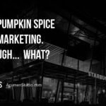 Pumpkin Spice Latte Marketing - The PSL Effect